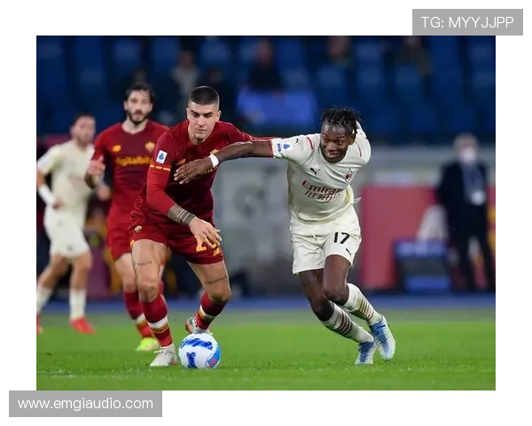 罗马在意甲联赛面临争四压力:当前形势变化与竞争格局调整 罗马在意甲联赛面临争四压力:当前形势变化与竞争格局调整